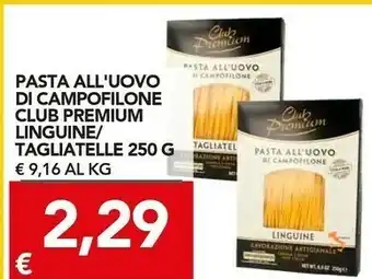 TuoDi Club premium pasta all'uovo di campofilone 250 g offerta