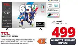 Comet TCL TV QLED 65" 65P79K offerta