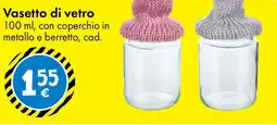 Tedi Vasetto di vetro offerta