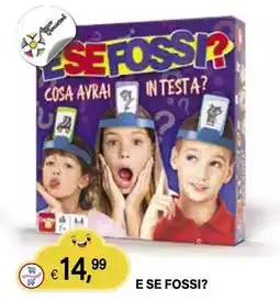 Il Gigante E se fossi? offerta