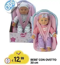 Il Gigante Bebe' con ovetto 30 cm offerta