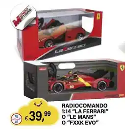 Il Gigante RADIOCOMANDO 1:14 "LA FERRARI" O "LE MANS" O “FXXK EVO offerta
