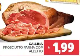 Eté Gallina prosciutto parma DOP offerta