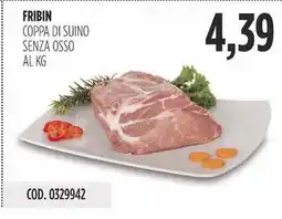 Carico Cash & Carry Fribin coppa di suino senza osso offerta