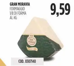 Carico Cash & Carry Gran moravia formaggio 1/8 di forma offerta
