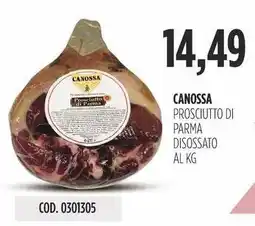 Carico Cash & Carry Canossa prosciutto di parma disossato offerta