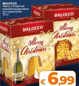 Ipercoop BALOCCO Merry Christmas panettone/pandoro con spumante offerta