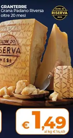 Ipercoop GRANTERRE Grana Padano Riversa oltre 20 mesi offerta