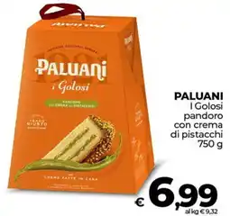 Ipercoop PALUANI I Golosi pandoro con crema di pistacchi offerta