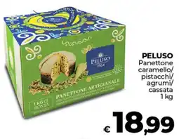 Ipercoop PELUSO Panettone caramello/ pistacchi/ agrumi/ cassata offerta
