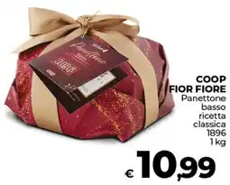 Ipercoop COOP FIOR FIORE Panettone basso ricetta classica 1896 offerta