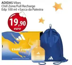 Acqua & Sapone ADIDAS Vibes Chill Zone/Full Recharge Edp + Sacca da Palestra offerta