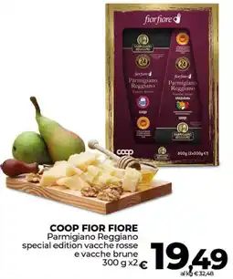 Ipercoop COOP FIOR FIORE Parmigiano Reggiano special edition vacche rosse e vacche brune offerta