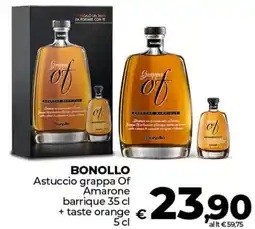 Ipercoop BONOLLO Astuccio grappa Of Amarone barrique + taste orange offerta
