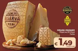 Ipercoop GRANA PADANO Riserva 20 Mesi offerta
