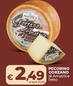 Ipercoop PECORINO GORZANO di Amatrice offerta