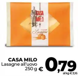 Ipercoop CASA MILO Lasagne all'uovo offerta
