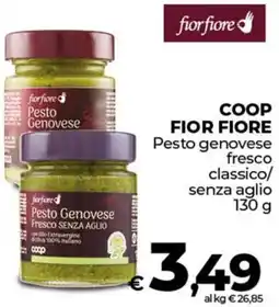 Ipercoop COOP FIOR FIORE Pesto genovese fresco classico/ senza aglio offerta