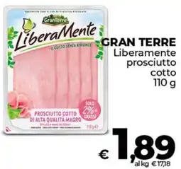 Ipercoop GRAN TERRE Liberamente prosciutto cotto offerta