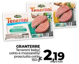 Ipercoop GRANTERRE Teneroni baby/ cotto e mozzarella/ prosciutto cotto offerta