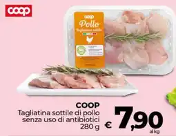 Ipercoop COOP Tagliatina sottile di pollo senza uso di antibiotici offerta