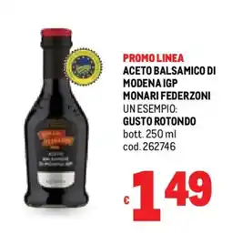 Metro Aceto balsamico di modena igp monari federzoni gusto rotondo offerta