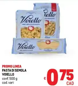 Metro Pasta di semola VOIELLO offerta