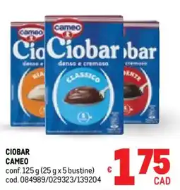 Metro Ciobar CAMEO offerta