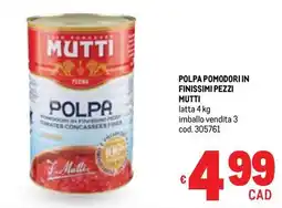 Metro Polpa pomodori in finissimi pezzi MUTTI offerta