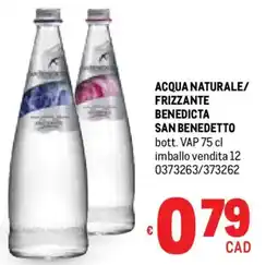 Metro Acqua naturale/ frizzante benedicta SAN BENEDETTO offerta