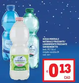 Metro Acqua minerale naturale/frizzante/ leggermente frizzante SAN BENEDETTO offerta