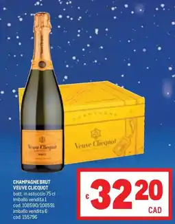 Metro Champagne brut VEUVE CLICQUOT offerta