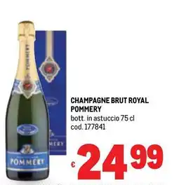Metro Champagne brut royal POMMERY offerta