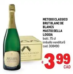 Metro Metodo classico brut blanc de blancs mastio della loggia offerta