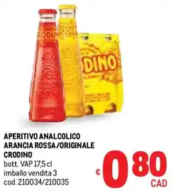 Metro Aperitivo analcolico arancia rossa/originale CRODINO offerta