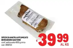 Metro Speck di anatra affumicato bernardini gastone offerta