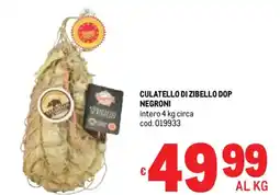 Metro Culatello di zibello dop NEGRONI offerta
