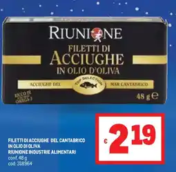 Metro Filetti di acciughe del cantabrico in olio di oliva riunione industrie alimentari offerta