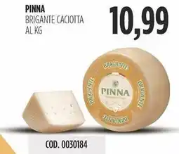 Carico Cash & Carry Pinna brigante caciotta offerta