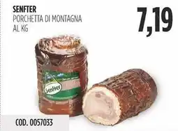 Carico Cash & Carry Senfter porchetta di montagna offerta