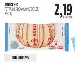 Carico Cash & Carry Auricchio fetta di provolone dolce offerta