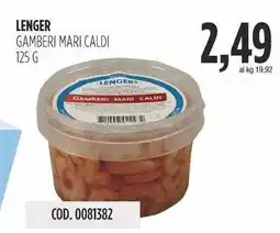 Carico Cash & Carry Lenger gamberi mari caldi offerta