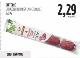 Carico Cash & Carry Citterio bocconcini di salame dolce offerta