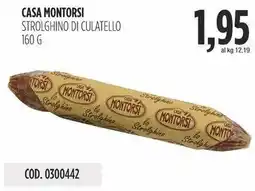 Carico Cash & Carry Casa montorsi strolghino di culatello offerta