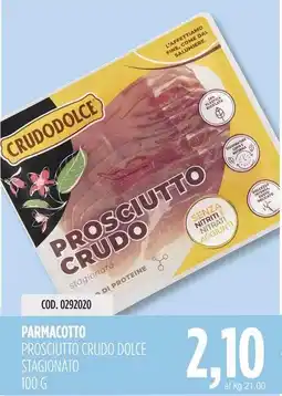Carico Cash & Carry Parmacotto prosciutto crudo dolce stagionato offerta