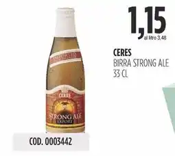 Carico Cash & Carry Ceres birra strong ale offerta