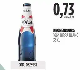 Carico Cash & Carry Kronenbourg 1664 birra blanc offerta