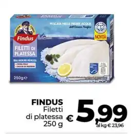 Ipercoop FINDUS Filetti di platessa offerta