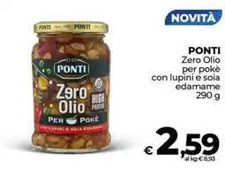 Ipercoop PONTI Zero Olio per pokè con lupini e soia edamame offerta