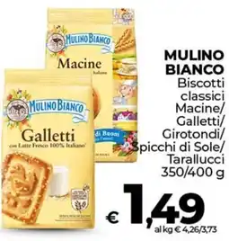 Ipercoop MULINO BIANCO Biscotti classici Macine/ Galletti offerta